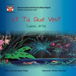 Portada de ¿Y Tú Qué Ves? Cuento No. 26 · 2012